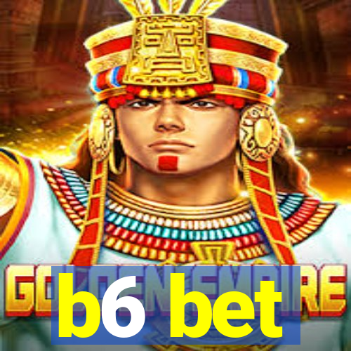 b6 bet